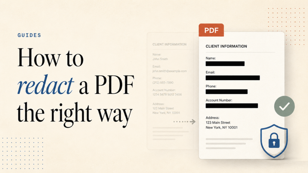 How to Redact a PDF the Right Way (Without Leaking the Data)