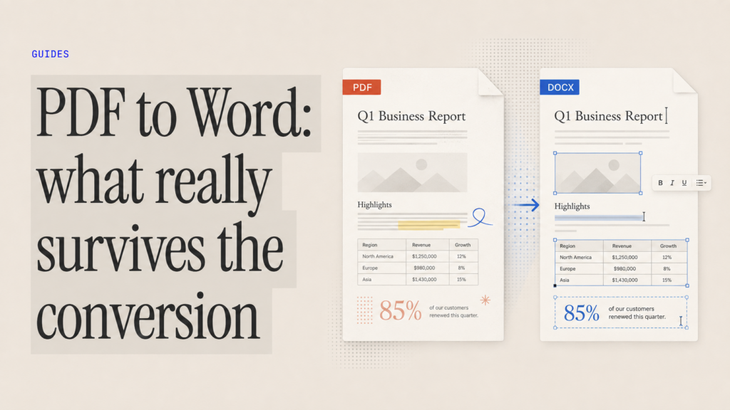 PDF to Word: what really survives the conversion (and how to fix the rest)